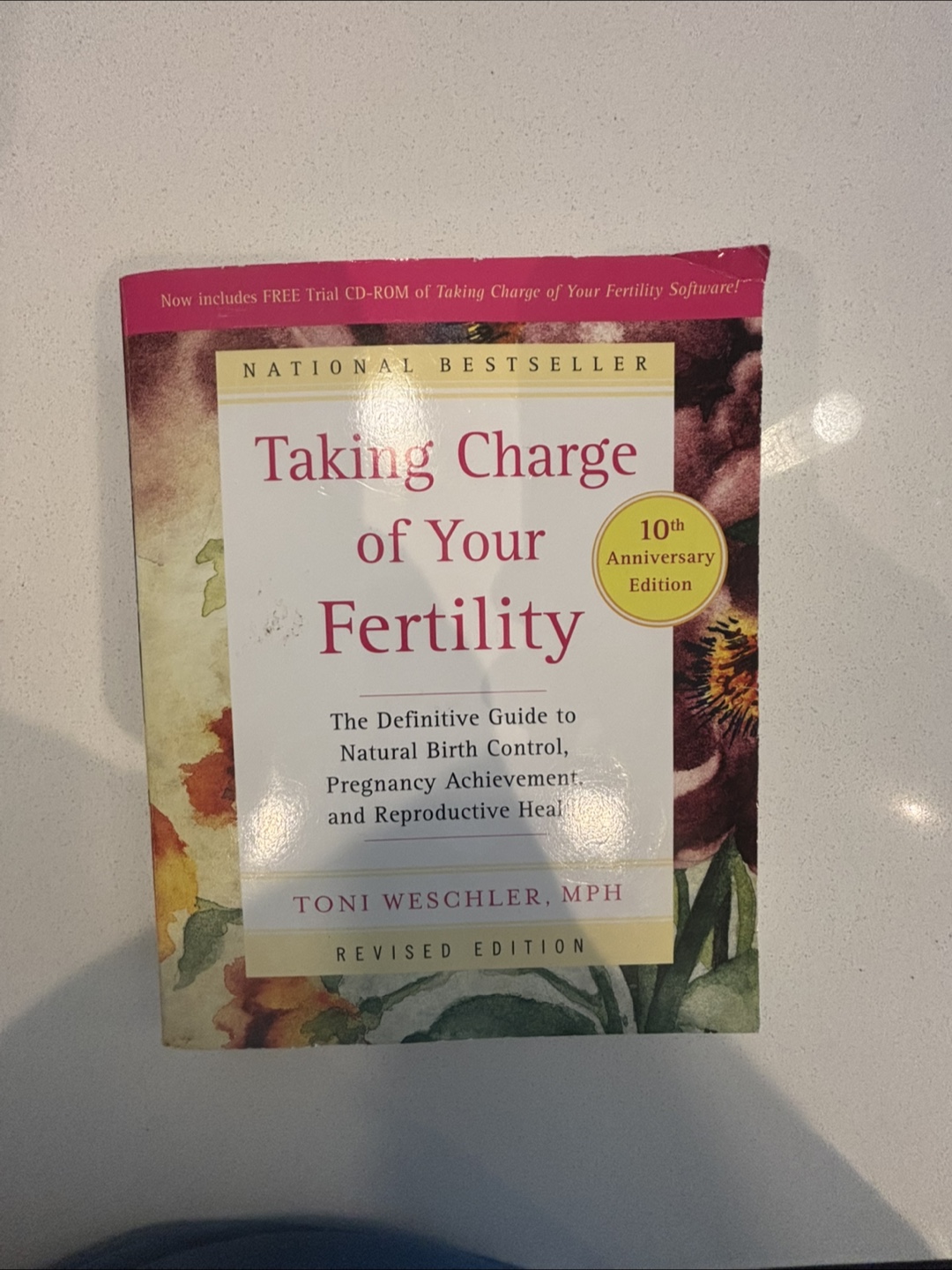 Taking Charge of Your Fertility: 10th Anniversary Edition