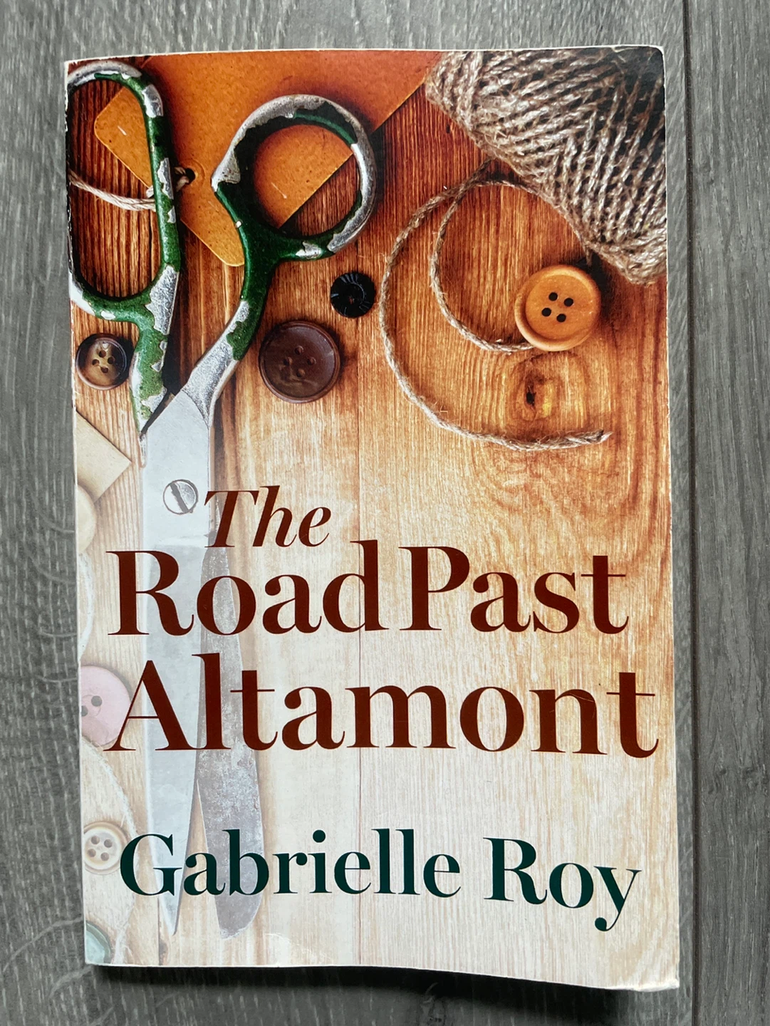 The Road Past Altamont by Gabrielle Roy