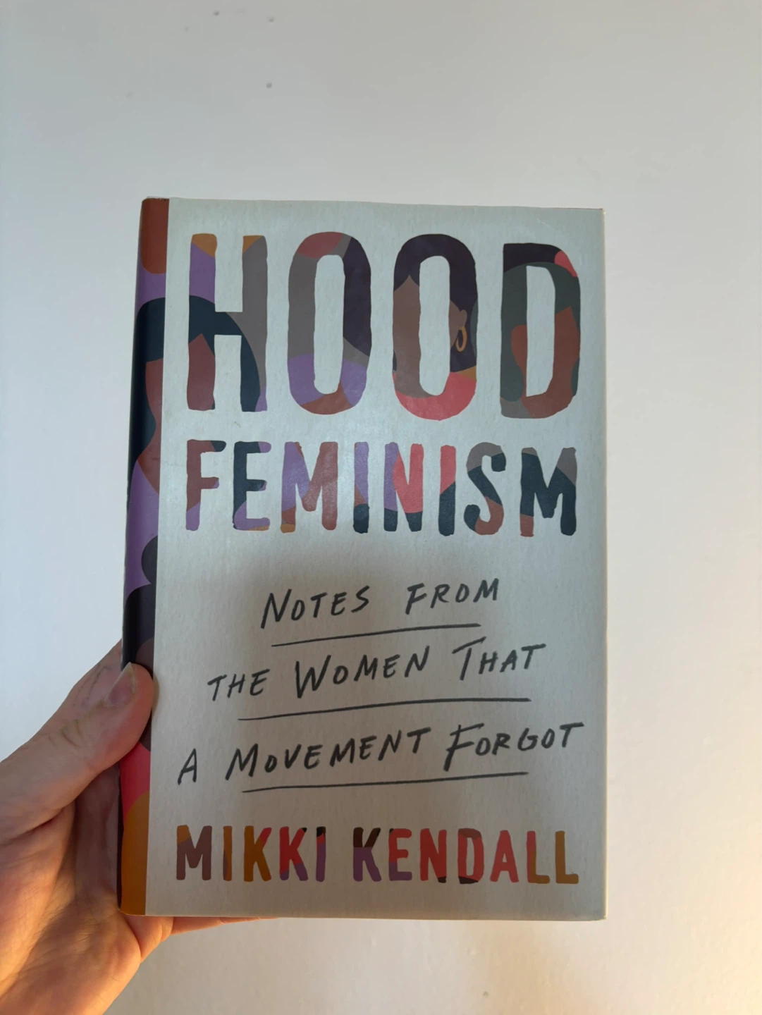 Hood Feminism by Mikki Kendall
