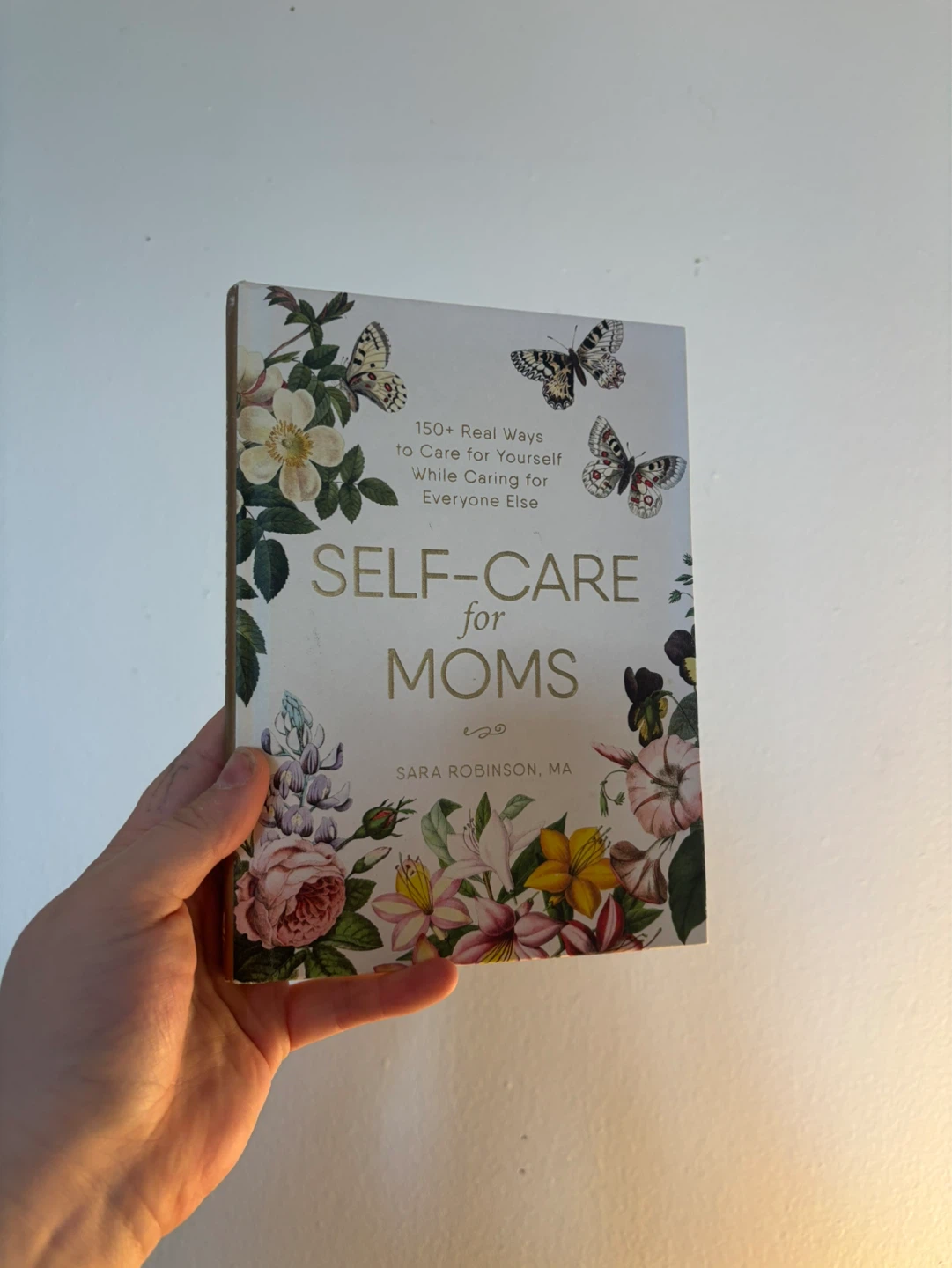 Self-Care for Moms Book by Sara Robinson