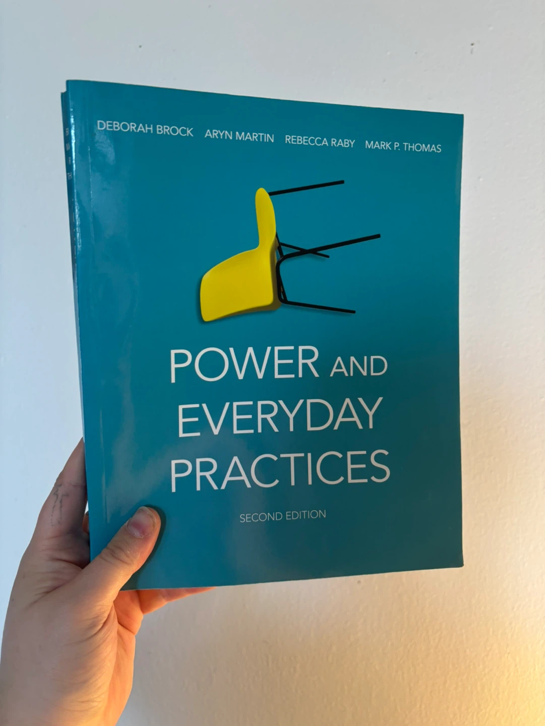 Power and Everyday Practices: Second Edition