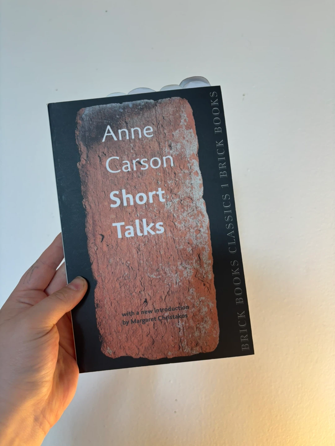 Short Talks by Anne Carson - Brick Books