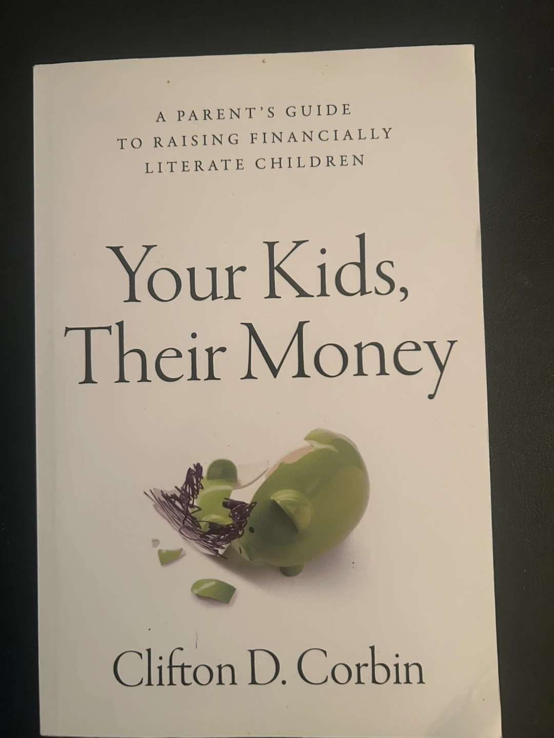 Your Kids, Their Money