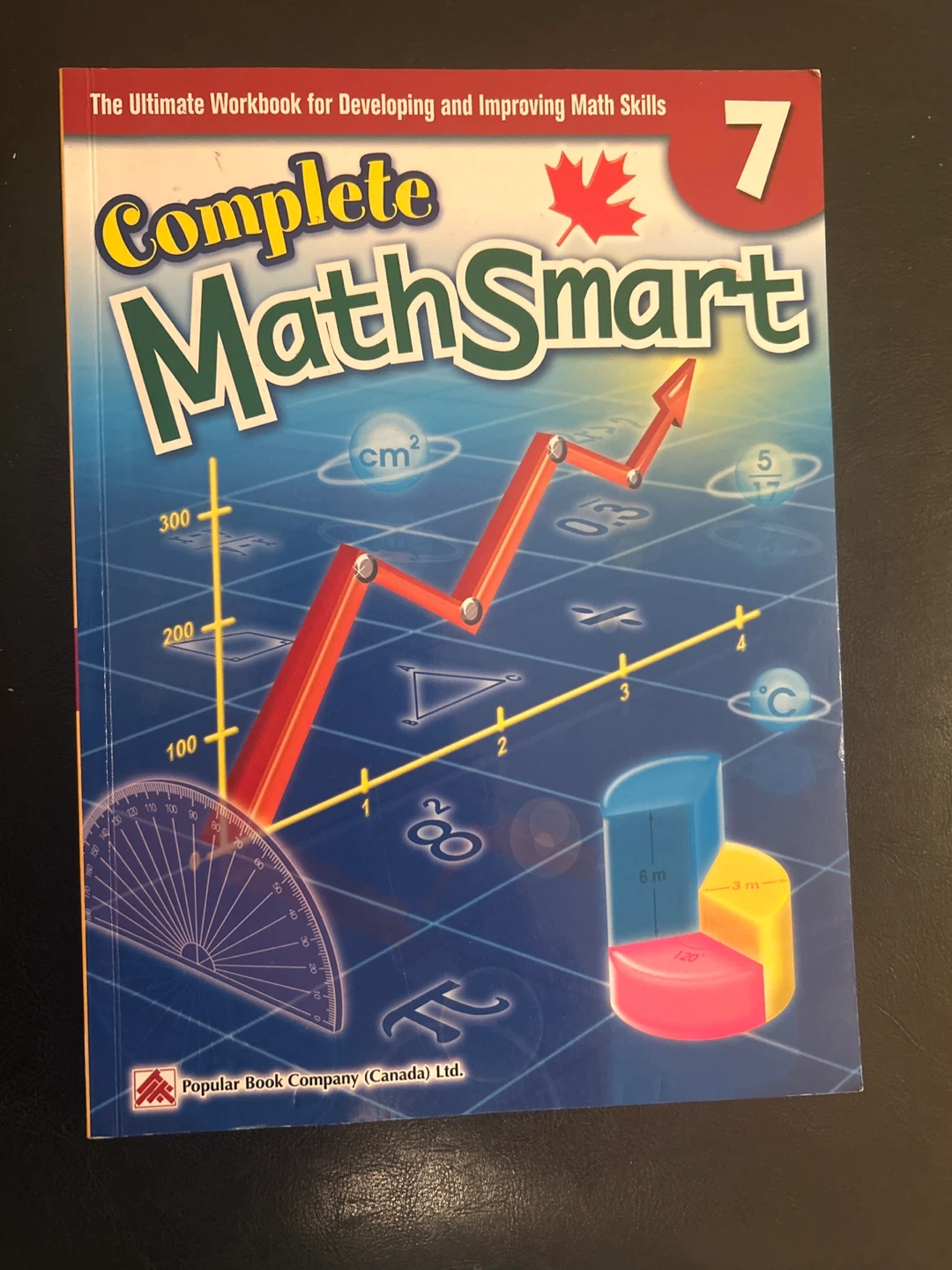 Complete MathSmart Grade 7 Workbook