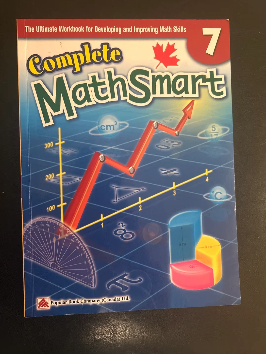 Complete MathSmart Grade 7 Workbook