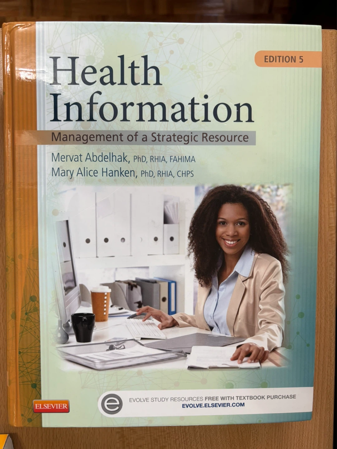Health Information: Management of a Strategic Resource