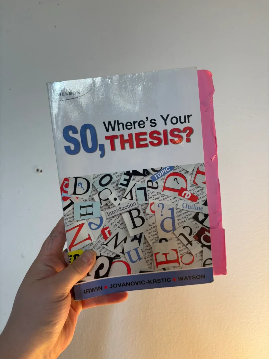 SO, Where's Your THESIS? Textbook