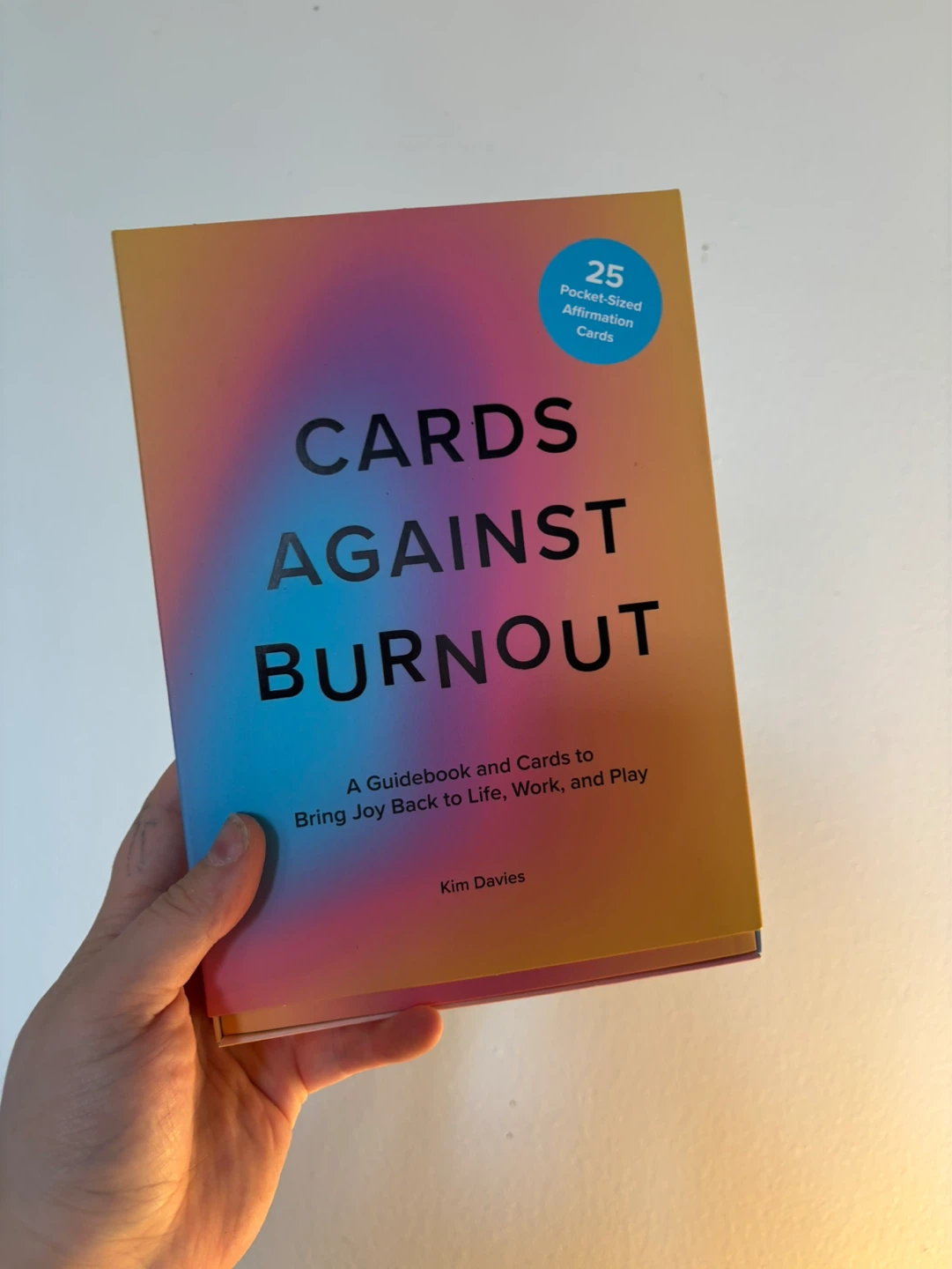 Cards Against Burnout: A Guidebook and Cards