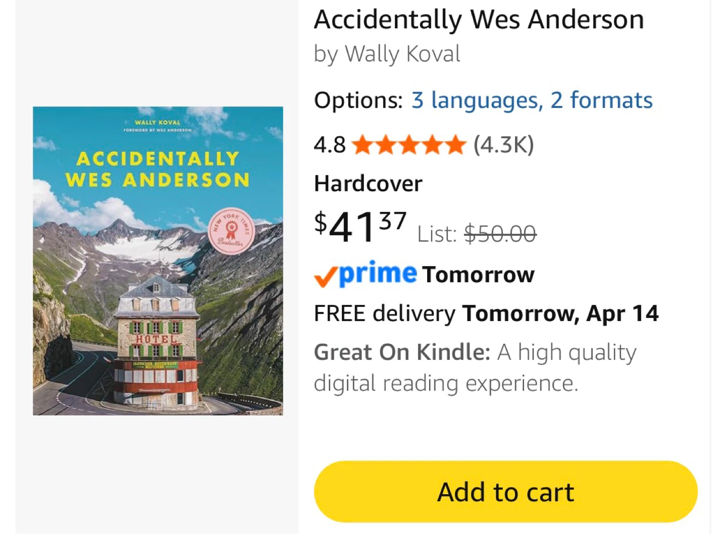 Accidentally Wes Anderson Hardcover Book by Wally Koval - photo 3