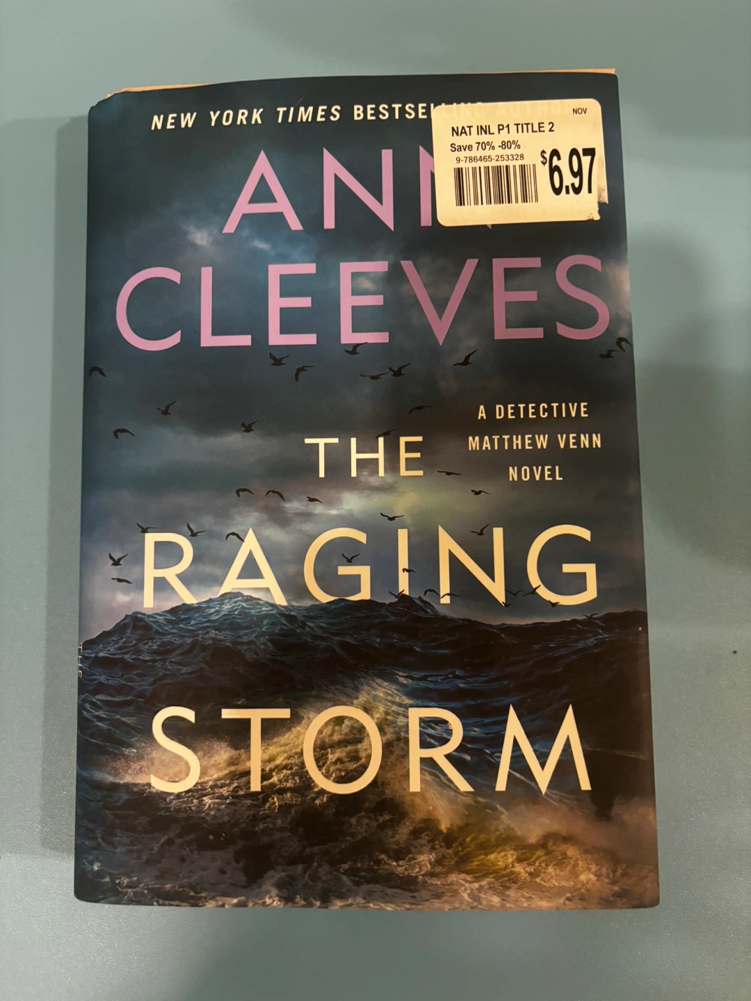 The Raging Storm by Ann Cleeves (A Detective Matthew Venn Novel) - photo 2