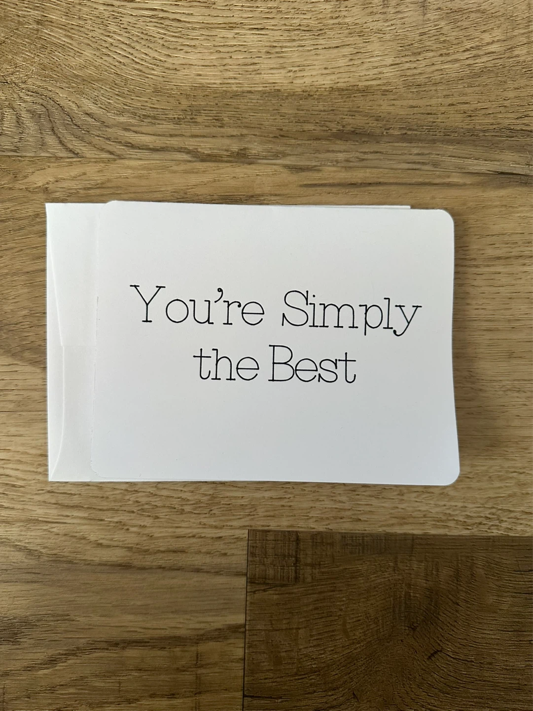 Handmade Greeting Card "You're Simply the Best"