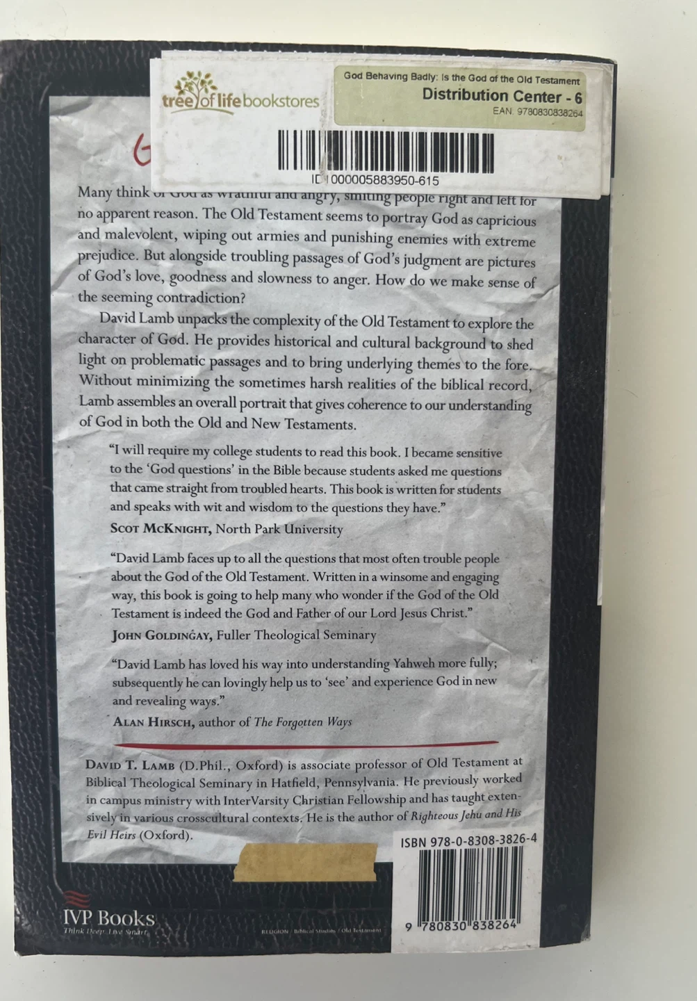 God Behaving Badly: Angry, Sexist and Racist? by David T. Lamb - photo 3