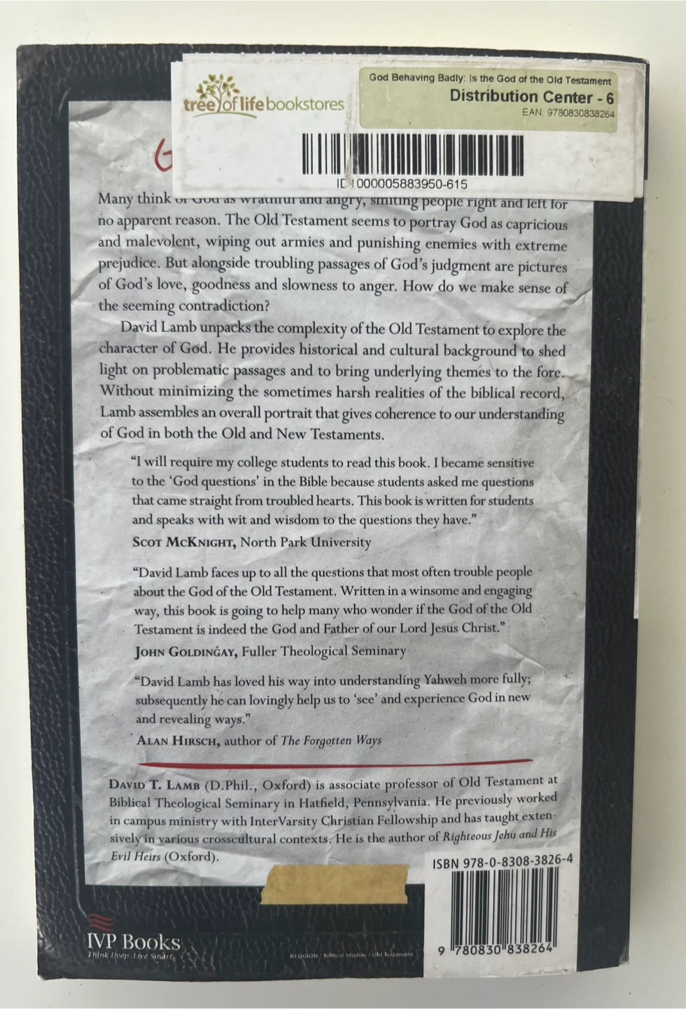 God Behaving Badly: Angry, Sexist and Racist? by David T. Lamb - photo 4