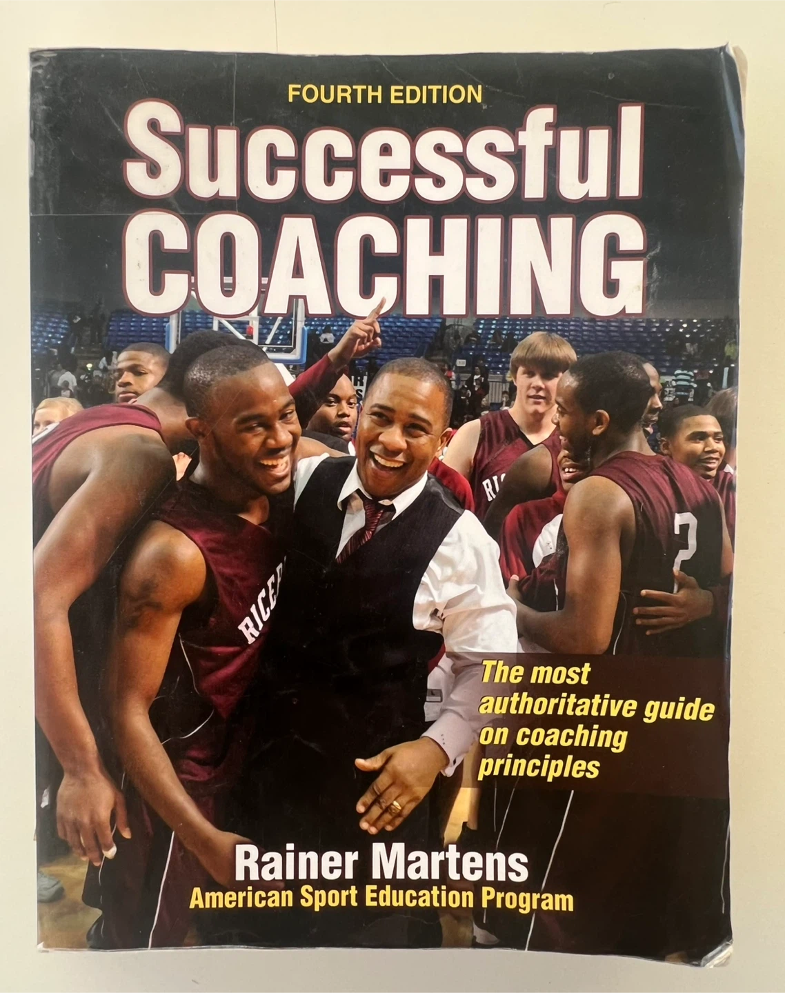 Successful Coaching Fourth Edition Book by Rainer Martens - photo 2