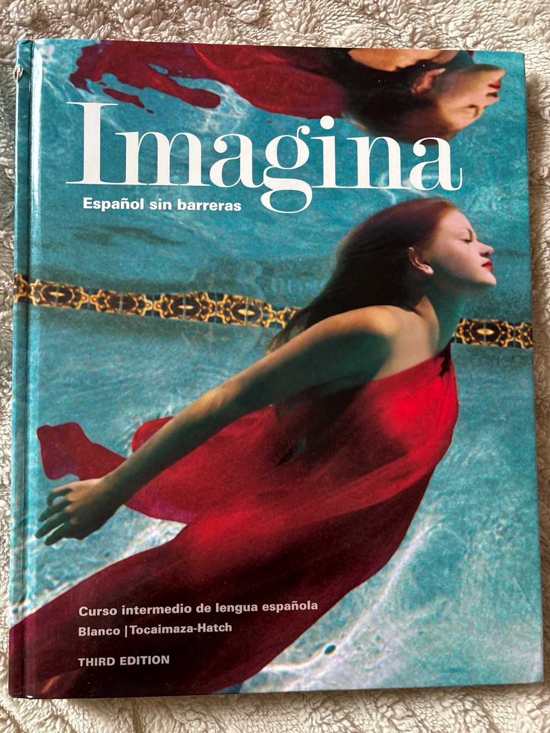 Imagina: Español sin barreras - Third Edition