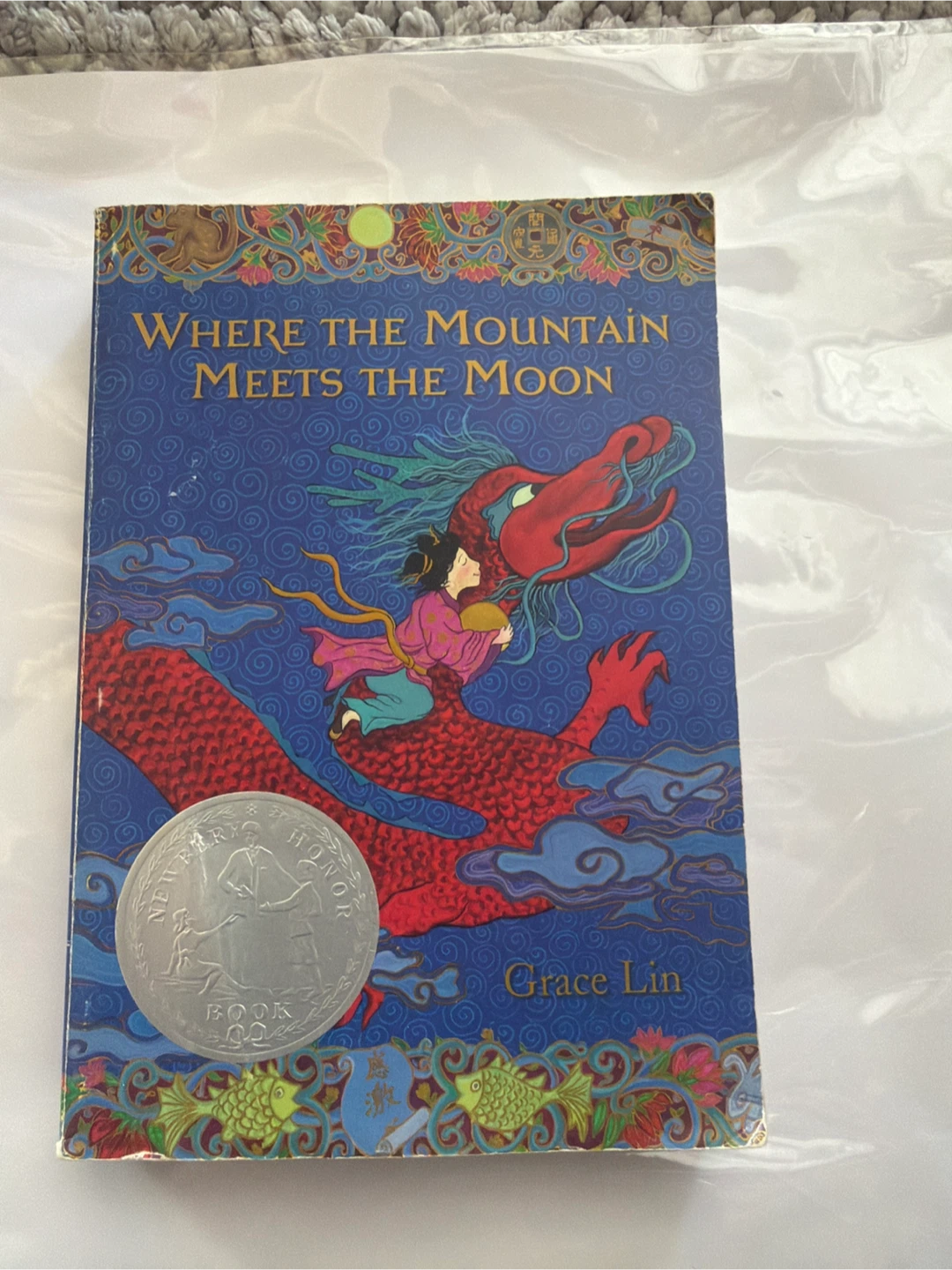 Where the Mountain Meets the Moon by Grace Lin