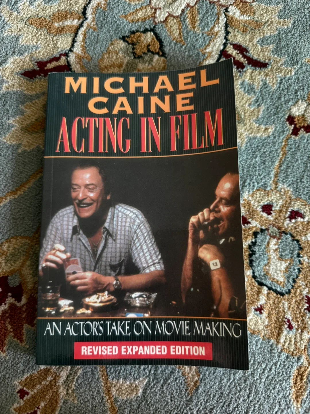 Michael Caine Acting in Film Revised Expanded Edition Book