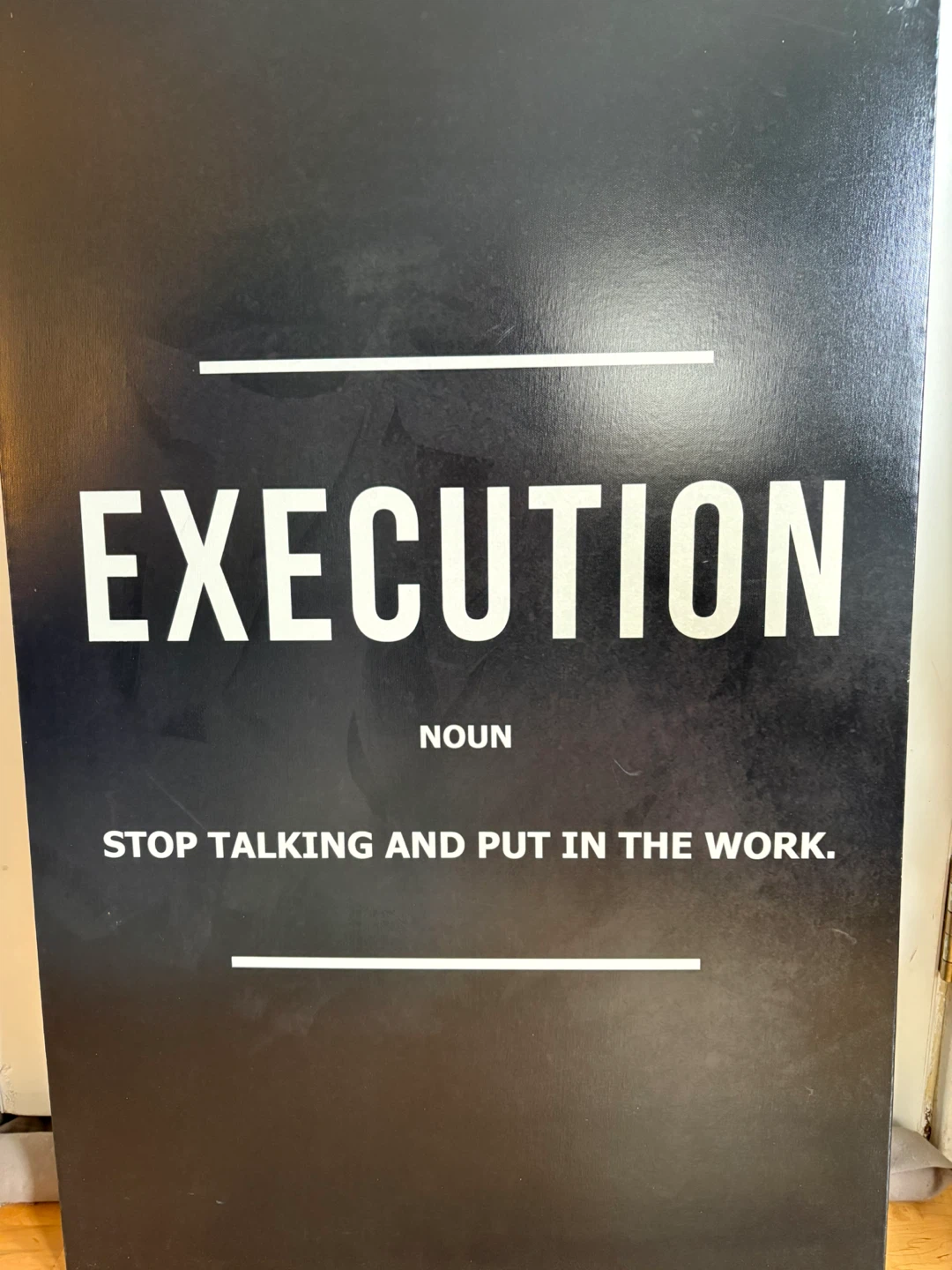 Hustle, Execution, Grind Motivational Wall Art