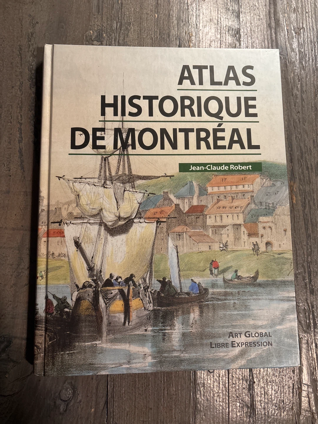 Atlas Historique De Montréal