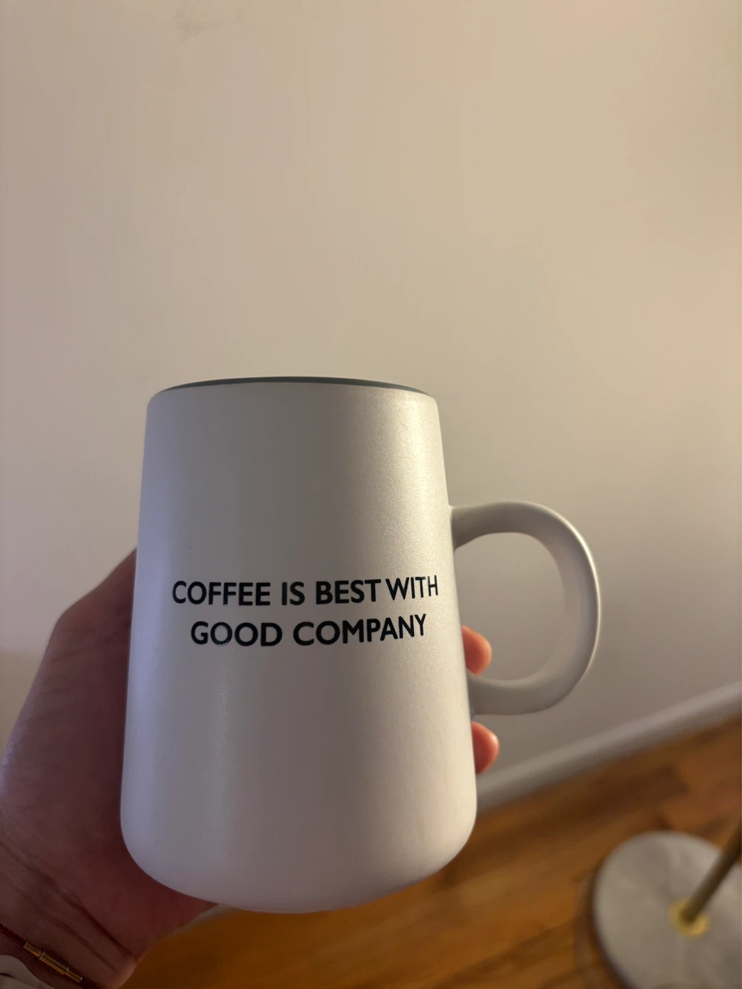 White Coffee Mug - "Coffee is Best with Good Company"