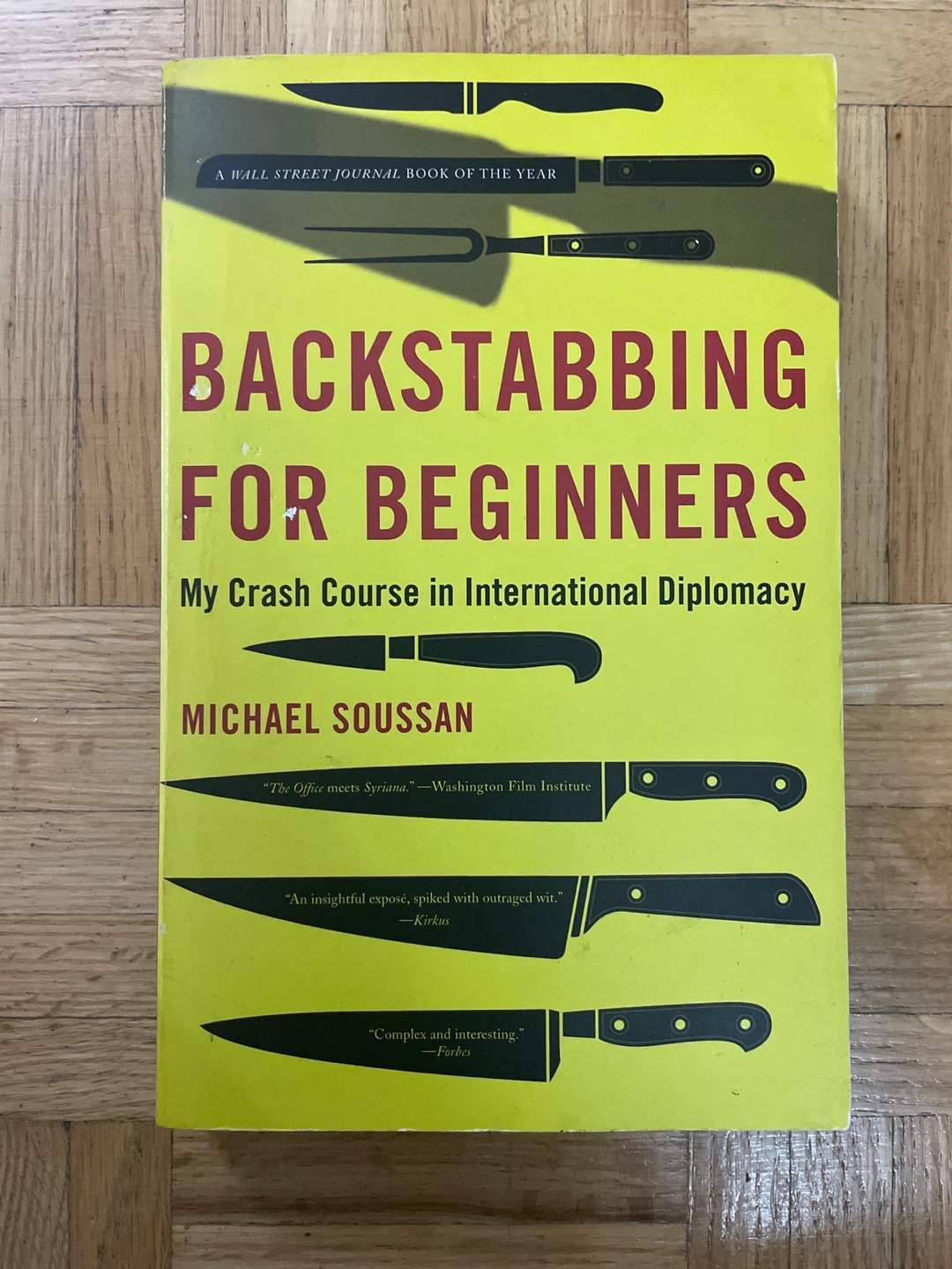 Backstabbing for Beginners by Michael Soussan