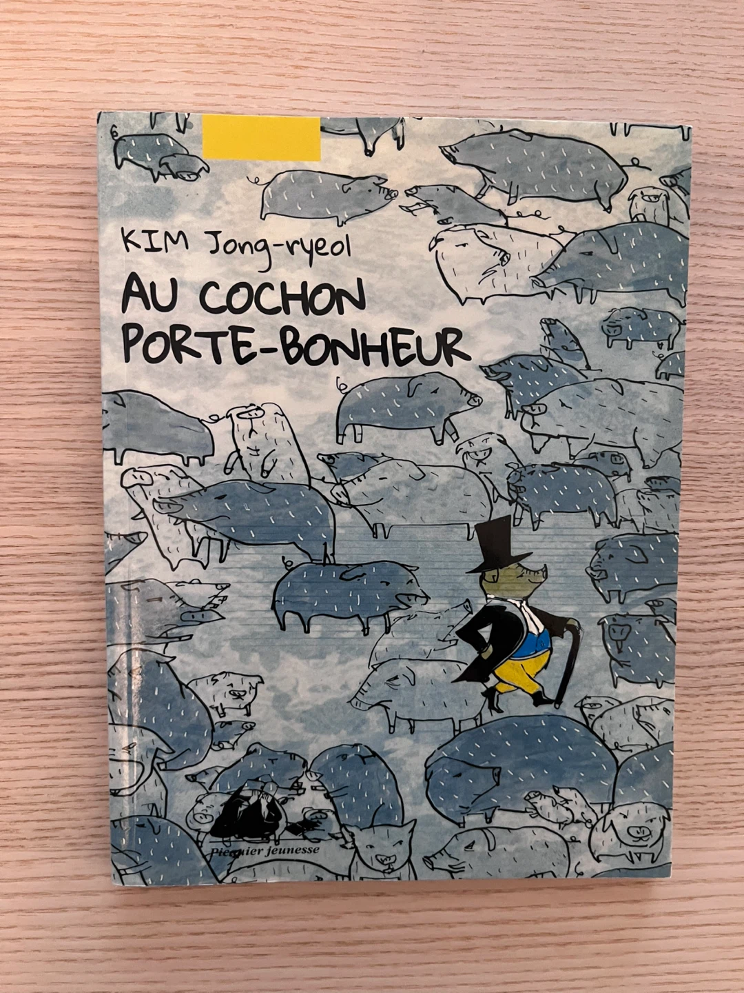 Au Cochon Porte-Bonheur Book by Kim Jong-ryeol