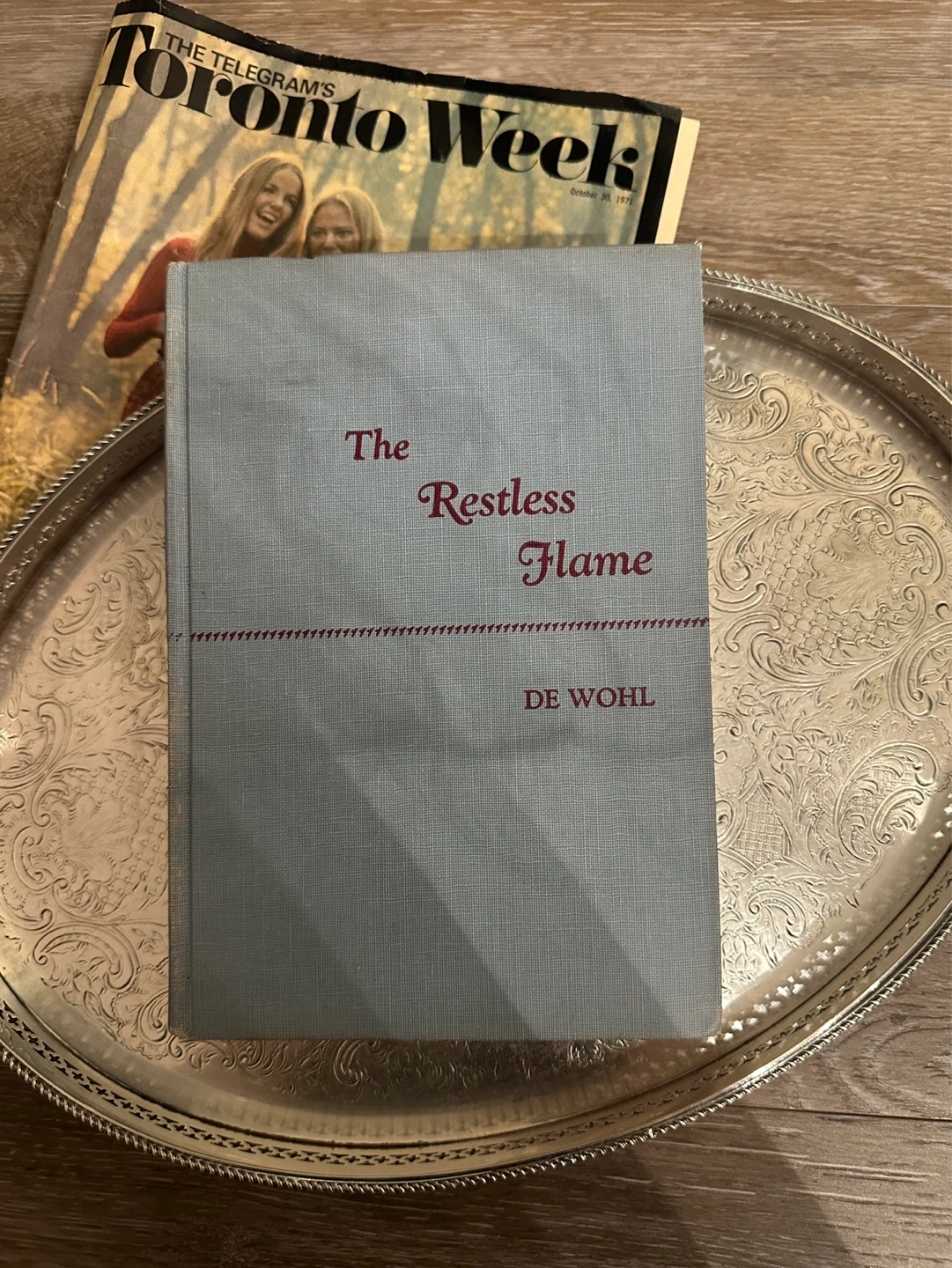 The Restless Flame Novel by Louis de Wohl