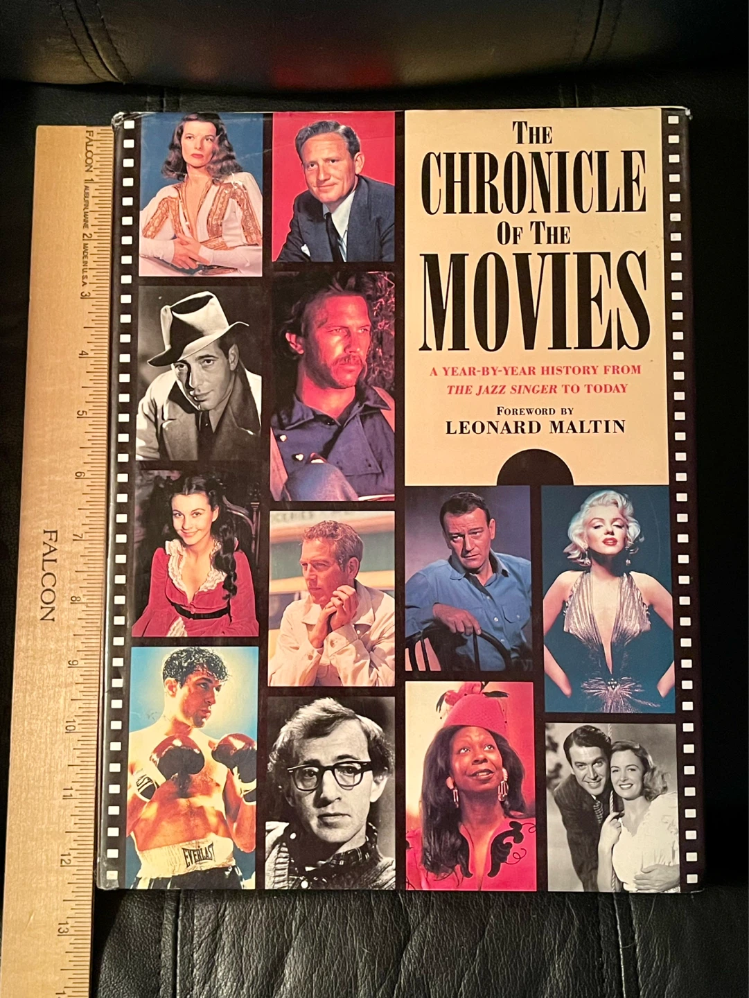 The Chronicle of the Movies: A Year-by-Year History