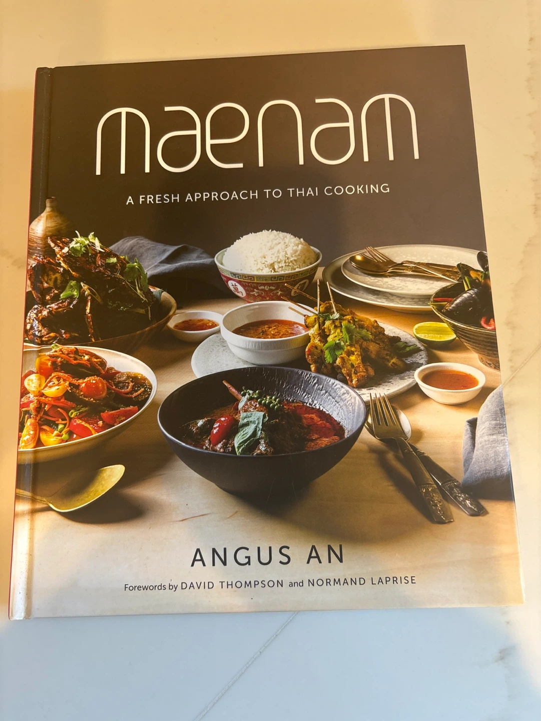 Maenam: A Fresh Approach to Thai Cooking Cookbook by Angus An