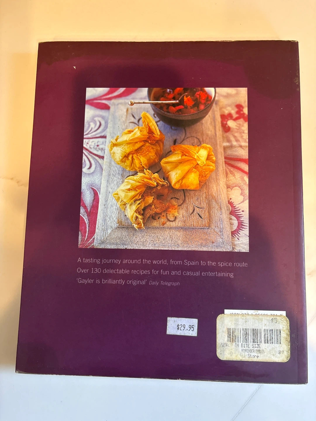The World in Bite Size Cookbook by Paul Gayler - photo 2