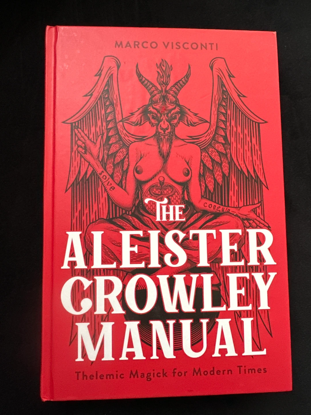 The Aleister Crowley Manual: by Marco Visconti