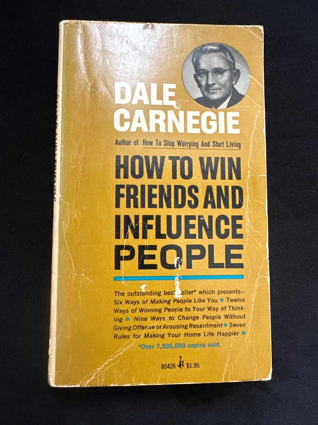 How to Win Friends and Influence People by Dale Carnegie