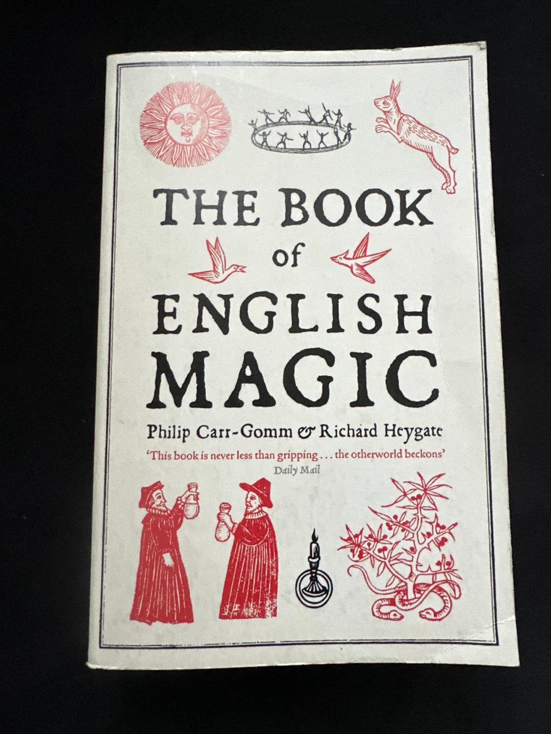 The Book of English Magic by Philip Carr-Gomm & Richard Heygate