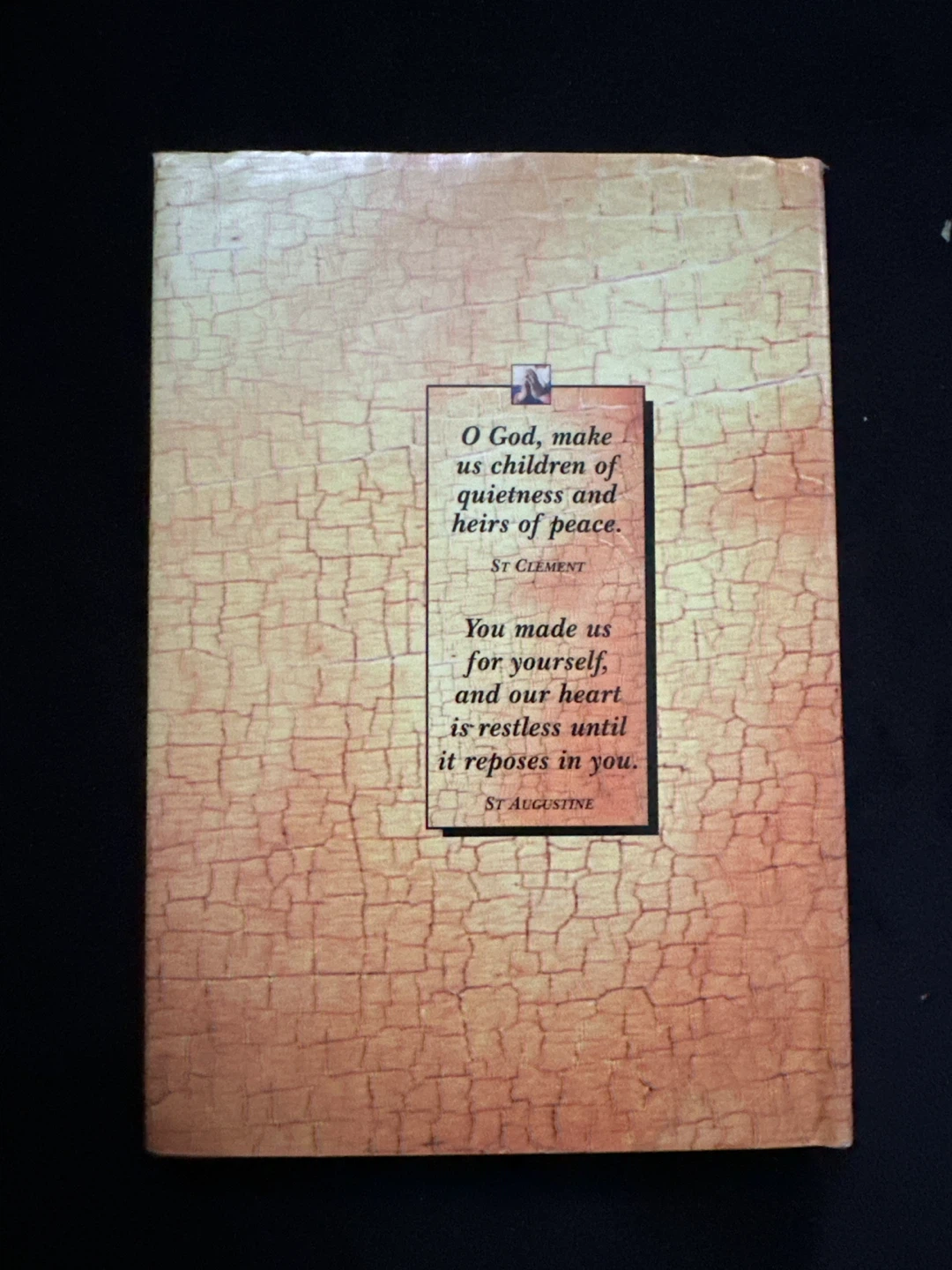 Prayers of the Ages: A Treasury of Christian Prayer Book - photo 2