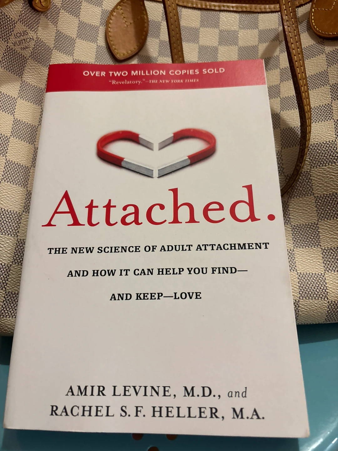 Attached: The New Science of Adult Attachment Book