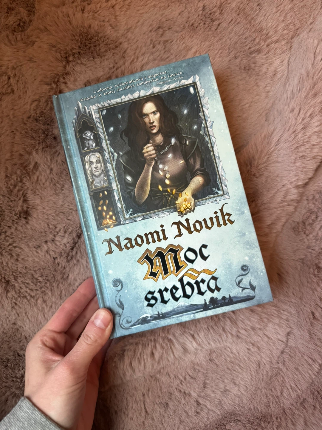 Hardcover Moc srebra by Naomi Novik