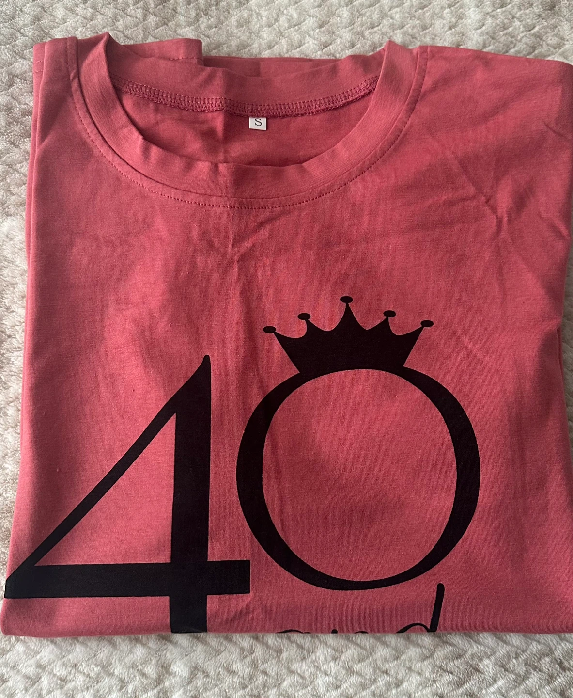 40 and Fabulous T-Shirt - photo 3