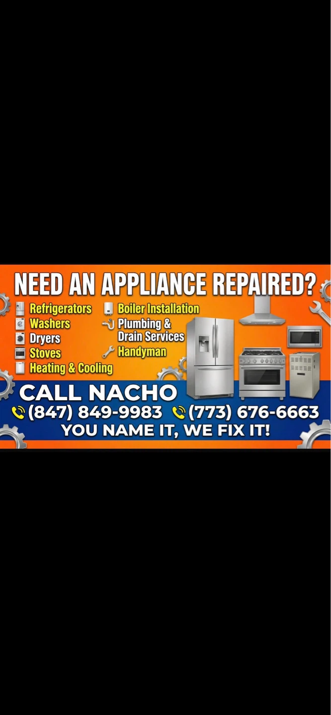 Appliance Repair Service - Nacho's!