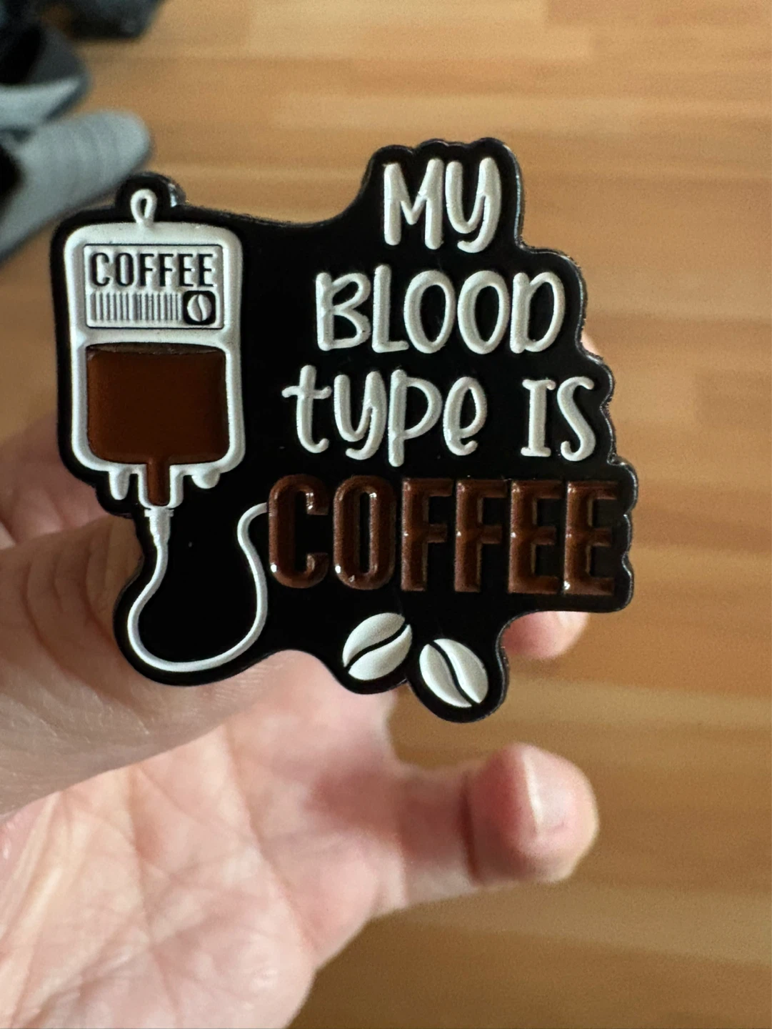 “My Blood Type is Coffee” Enamel Pin  🌱