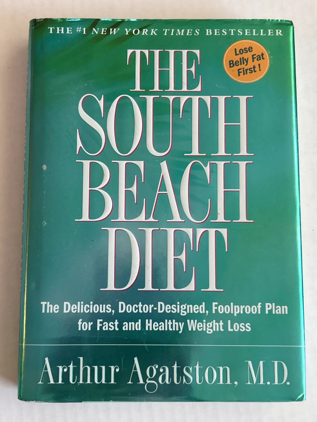 🌱The South Beach Diet by Arthur Agatston, M.D.