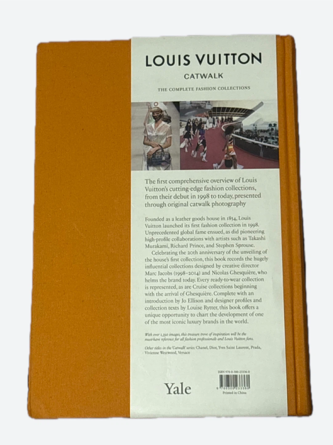 Louis Vuitton Catwalk The Complete Fashion Collections Book - photo 2
