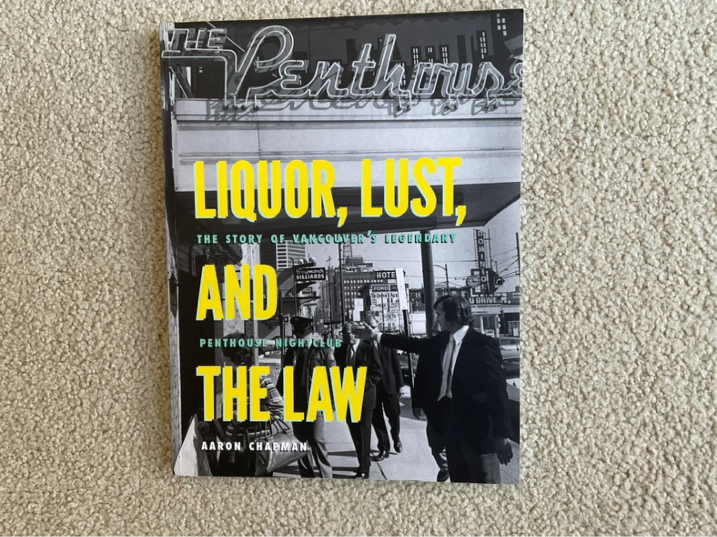The Penthouse Liquor, Lust and the Law