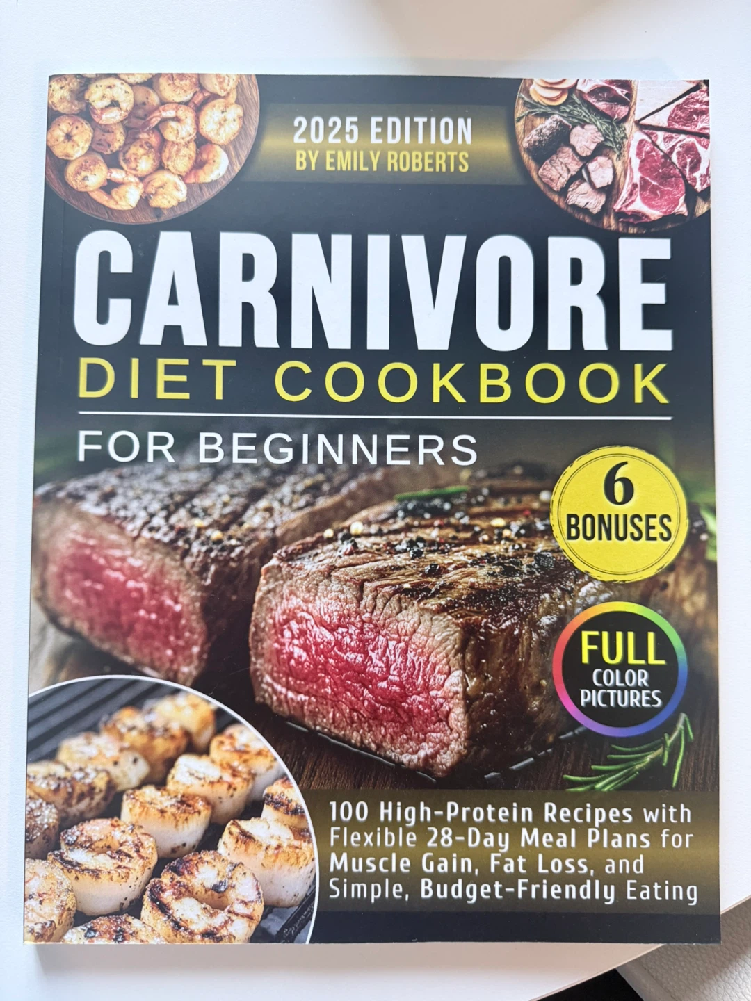 Carnivore Diet Cookbook for Beginners 2025 Edition