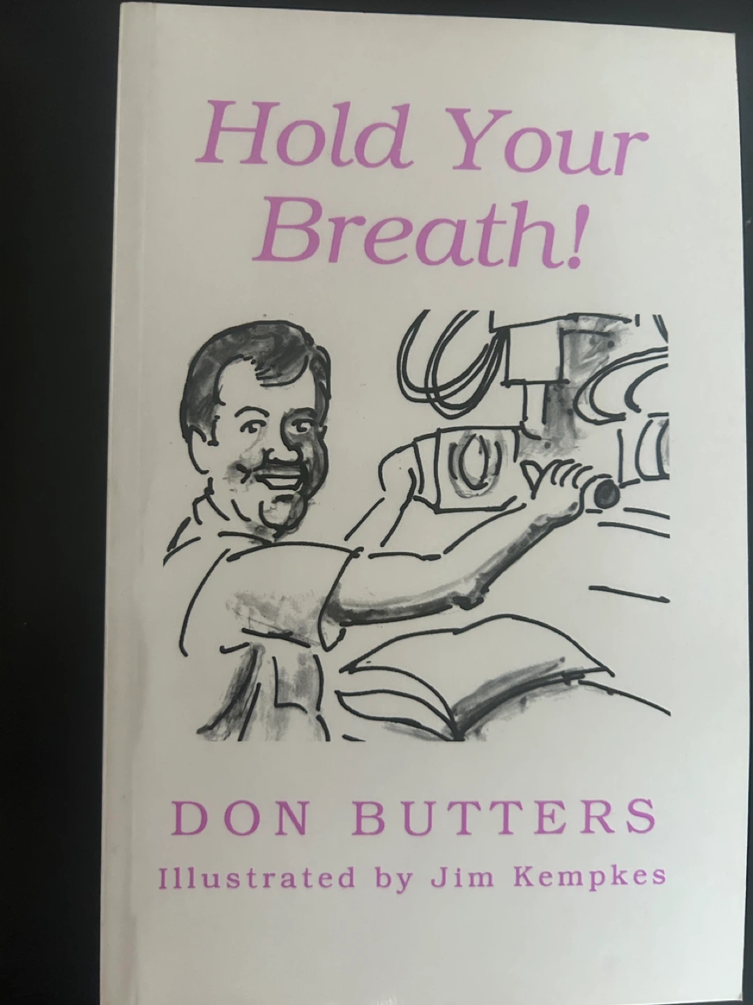 🌱Hold Your Breath! by Don Butters Illustrated Book