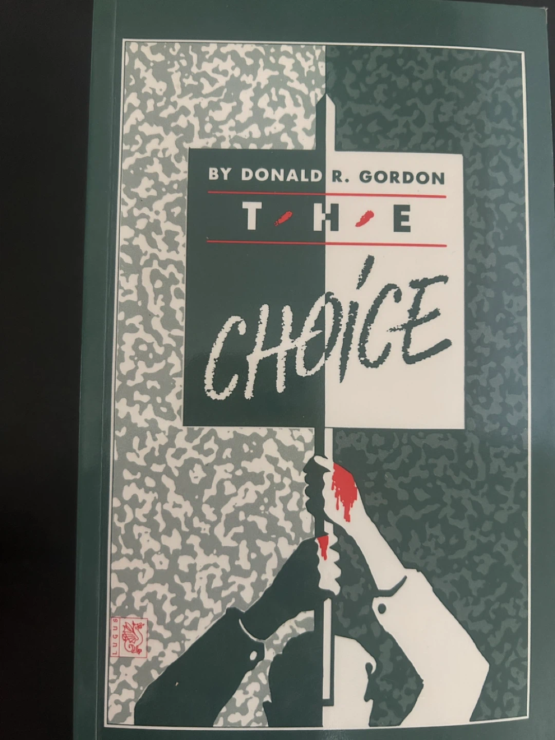 🌱The Choice by Donald R. Gordon