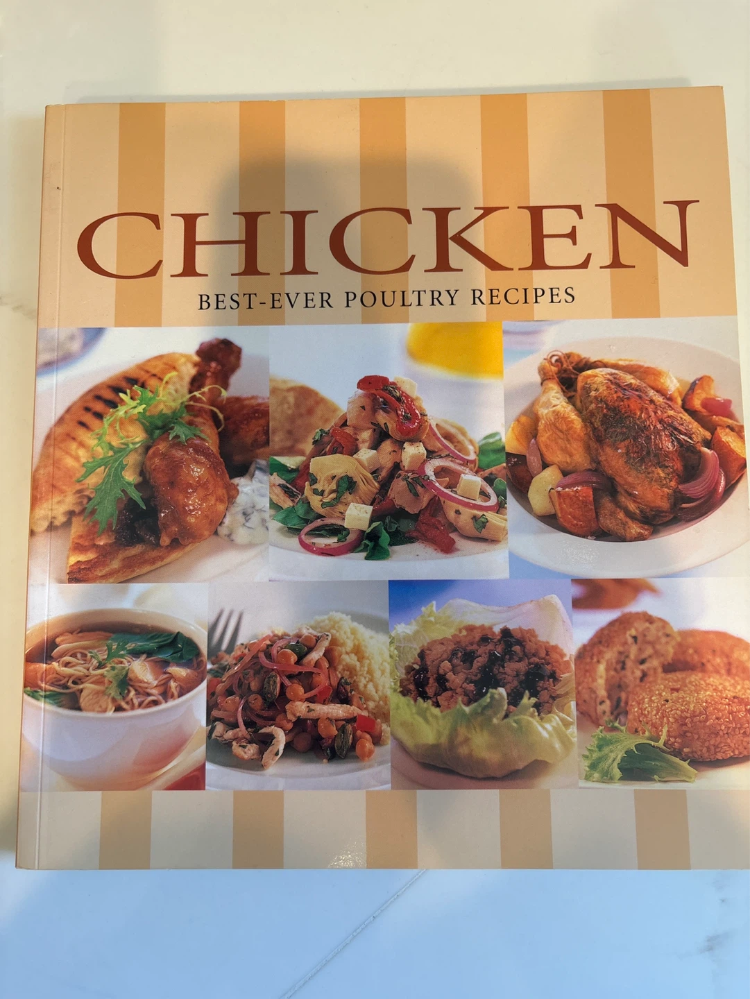 Chicken: Best-Ever Poultry Recipes Cookbook