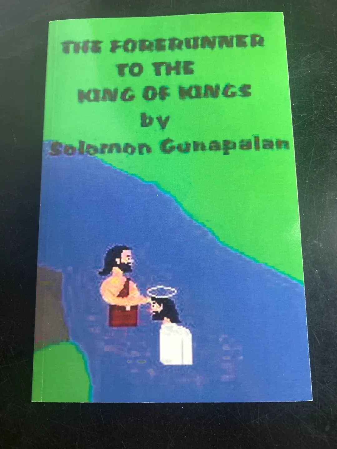 🌱In Quest of the King of Kings by Solomon Gunapalan - photo 2