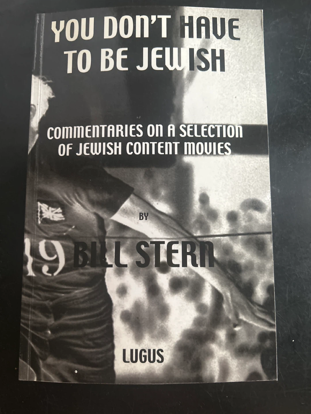 🌱You Don't Have To Be Jewish Book by Bill Stern