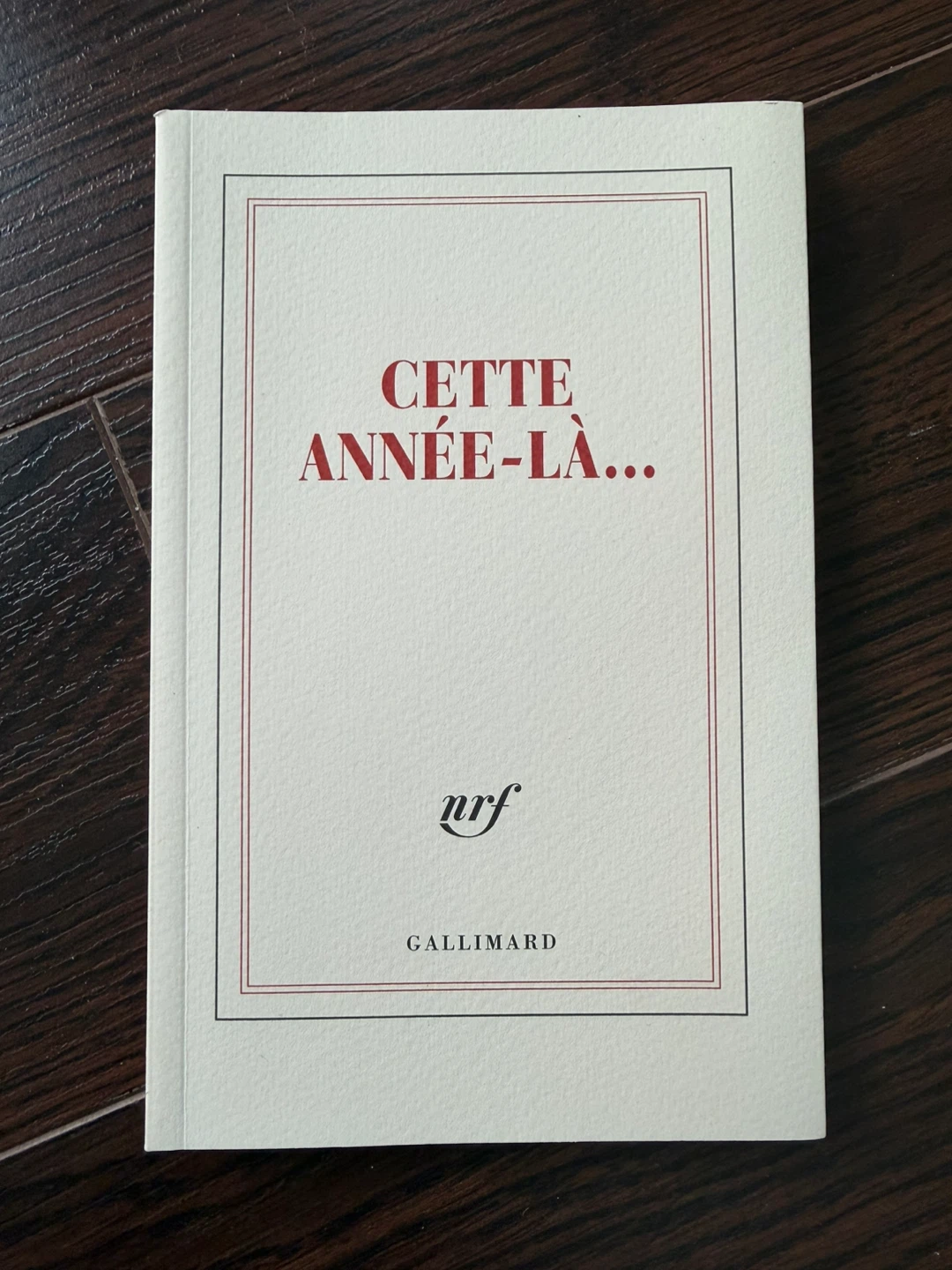 Gallimard notebook Cette année-là