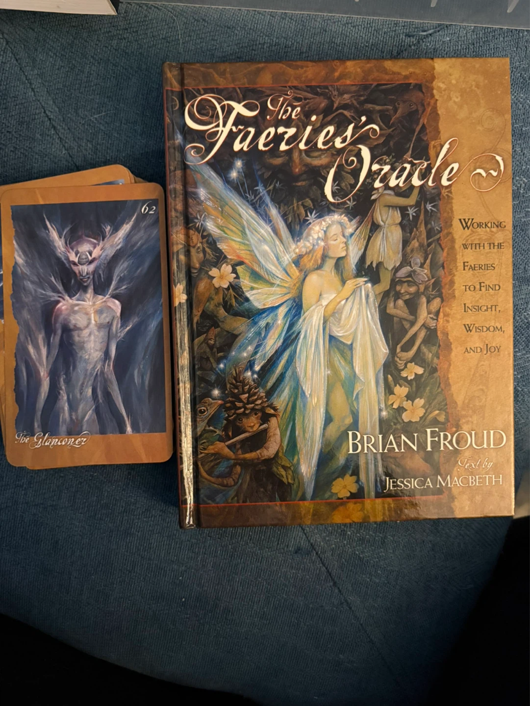 The Faeries Oracle by Brian Froud and Jessica MacBeth